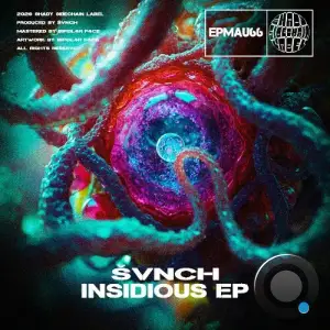 SVNCH - Insidious (2026)