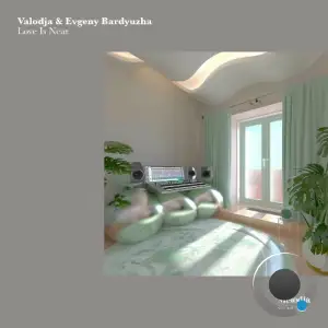 Valodja & Evgeny Bardyuzha - Love Is Near (2026)