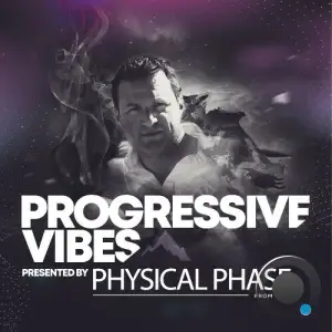 Physical Phase - Progressive Vibes 146 (2026-02-02)