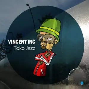 Vincent Inc - Toko Jazz (2026)
