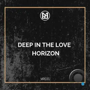 Deep In The Love - Horizon (2026)