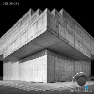 Dee Shore - Time Machine (2026)