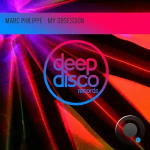Marc Philippe - My Obsession (2026)