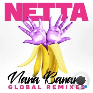 Netta - Nana Banana (Global Remixes) (2026)
