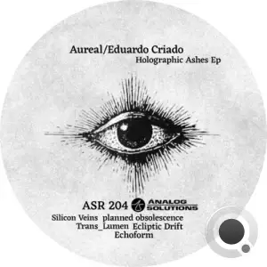 Aureal Eduardo Criado - Holographic Ashes (2026)