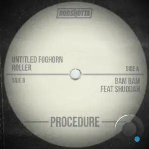 Procedure - Untitled Foghorn Roller (2026)