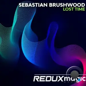 Sebastian Brushwood - Lost Time (2026)