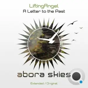 Liftingangel - A Letter To The Past (2026)