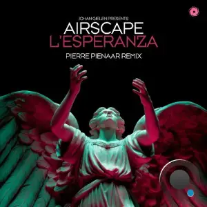 Johan Gielen Presents Airscape - L'esperanza (Pierre Pienaar Remix) (2026)
