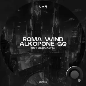 Roma Wind & Alkopone GQ - Soy Desmadre (2026)