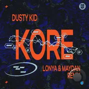 Dusty Kid - Kore (Lonya & MayDan Remix) (2026)