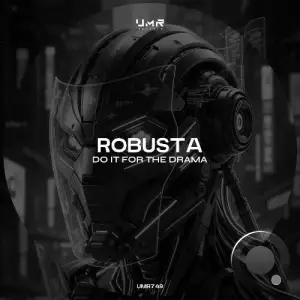Robusta - Do It for the Drama (2026)