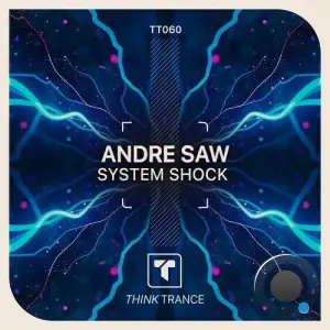 Andre Saw - System Shock (2026)