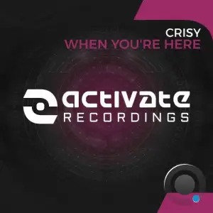 Crisy - When You're Here (2026)