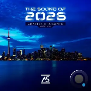 The Sound of 2026, Chapter 1: Toronto (Night Mix) (2026)