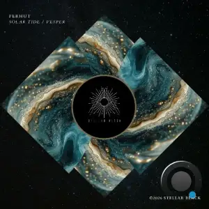 FERHUT - Solar Tide / Vesper (2026)