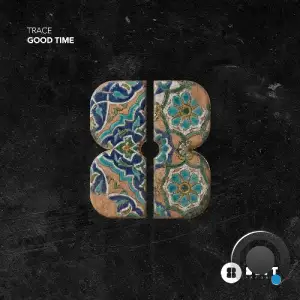 Trace (UZ) - Good Time (2026)