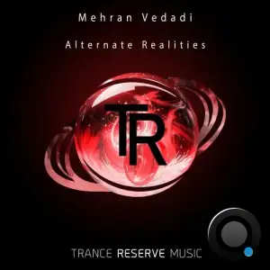 Mehran Vedadi - Alternate Realities (2026)