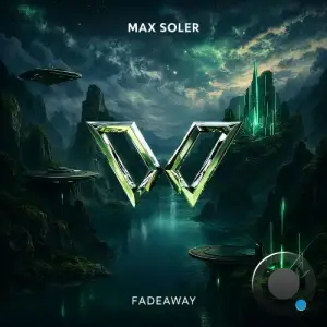 Max Soler - Fadeaway (2026)