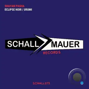 Shayan Pasha - Eclipse Noir (2026)