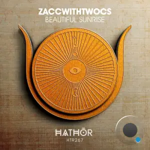 zaccwithtwocs - Beautiful Sunrise (2026)