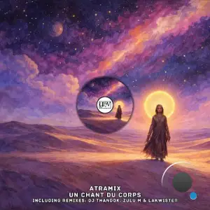Atramix - Un Chant du Corps (2026)