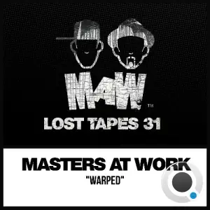 Masters At Work - MAW Lost Tapes 31 (2026)