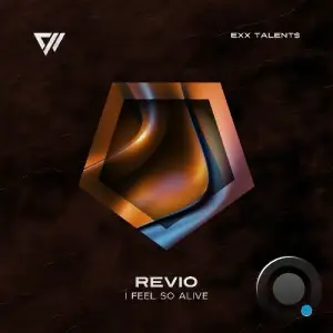 Revio - I Feel So Alive (2026)