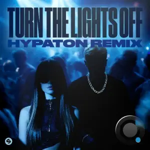 Juste & Jaxstyle & Jon - Turn The Lights Off (Hypaton Remix) (2026)
