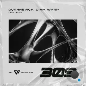Dukhnevich & Dima Warp - Desert Pulse (2026)