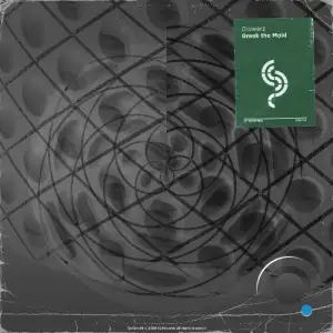 Glowerz - Break the Mold (2026)