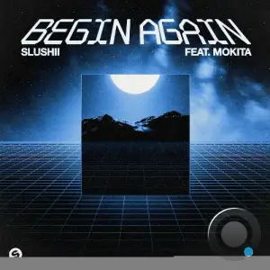 Mokita Feat. Mokita - Begin Again (2026)