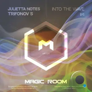 Julietta Notes & Trifonov S - Into the Wave (2026)