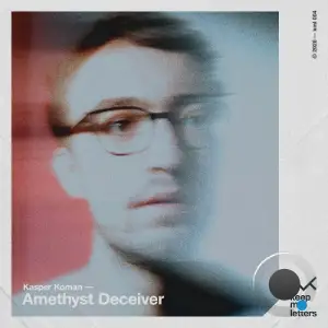 Kasper Koman - Amethyst Deceiver (2026)
