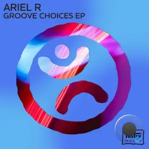 Ariel R - Groove Choices (2026)