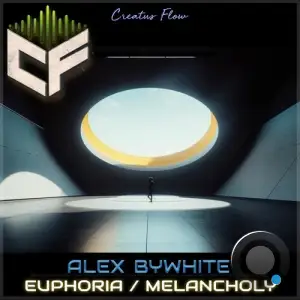 Alex ByWhite - Euphoria / Melancholy (2026)