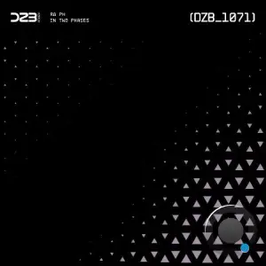 Ra Ph - In Two Phases (2026)