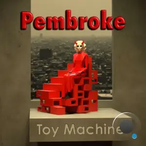 Pembroke - Toy Machine (2026)