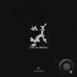 Esse Ran - Mutiny (2026)