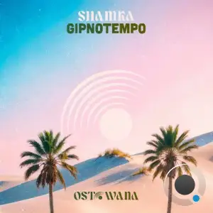 Shamka - Gipnotempo (2026)