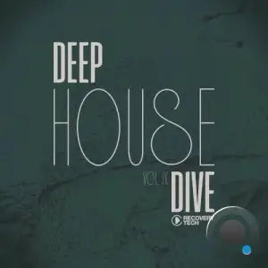 Deep House Dive, Vol.09 (2026)