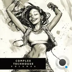 Complex Techhouse, Vol. 6 (2026)