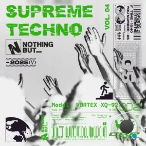 Nothing But... Supreme Techno, Vol. 04 (2026)