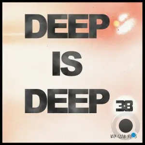 Deep is Deep, Vol. 38 (2026)