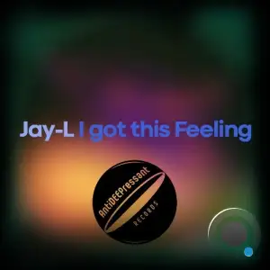 Jay-L - I Got This Feeling (2026)