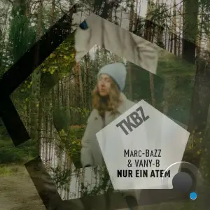 Marc-BaZZ & Vany-B - Nur ein Atem (2026)