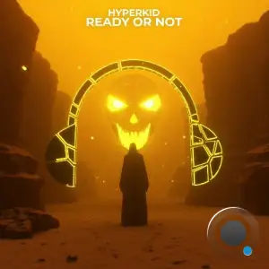 HYPERKID - Ready Or Not (2026)