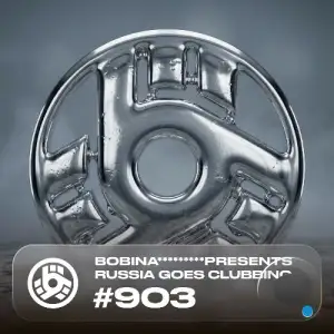 Bobina - Russia Goes Clubbing 903 (2026-02-05)
