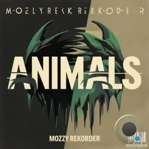 Mozzy Rekorder - Animals (2026)