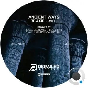 Re:Axis - Ancient Ways [Remix EP] (2026)